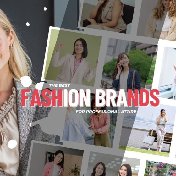 Workwear Upgrade: Top Fashion Brands for Professional Attire This Year