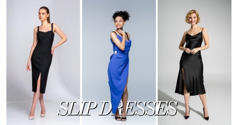 Slip Dresses: The Classic Trend That's Here to Stay