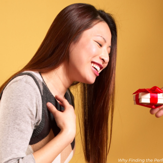 Why Finding the Perfect Gift Makes All the Difference
