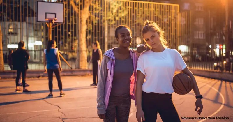 Women’s Basketball Fashion