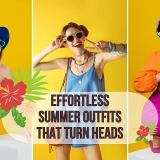 Effortless Summer Outfits That Turn Heads in 2025