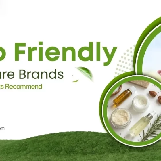 25 Eco-Friendly Skincare Brands Dermatologists Recommend